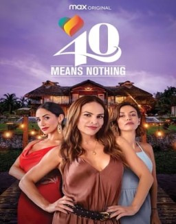 40 Means Nothing Season 1