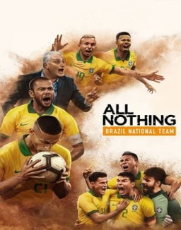 All or Nothing: Brazil National Team online for free