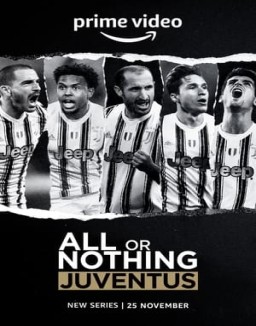 All or Nothing: Juventus online for free