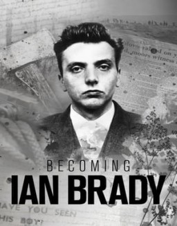 Becoming Ian Brady Season 1