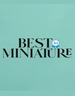 Best In Miniature Season 1