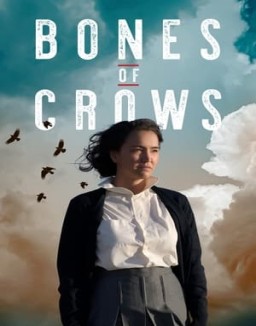 Bones of Crows Season 1