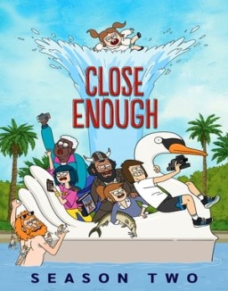 Close Enough Season 2