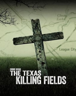 Crime Scene: The Texas Killing Fields Season 1