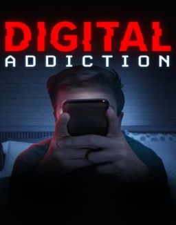 Digital Addiction Season 1