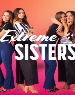 Extreme Sisters Season 2