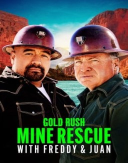 Gold Rush: Mine Rescue with Freddy & Juan Season  1 online