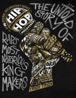 Hip Hop Uncovered online for free