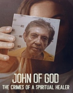 John of God: The Crimes of a Spiritual Healer online For free