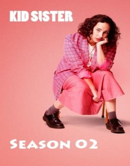 Kid Sister Season 2