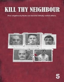 Kill Thy Neighbour Season 1