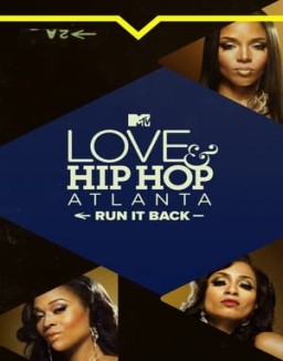 Love & Hip Hop Atlanta: Run It Back online For free