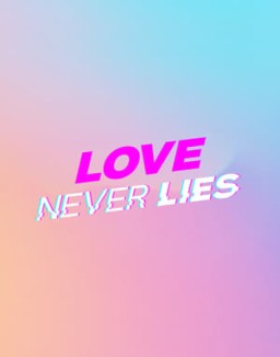 Love Never Lies Season 1