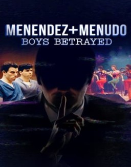 Menendez + Menudo: Boys Betrayed Season 1