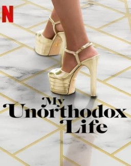 My Unorthodox Life Season 1