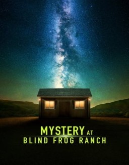 Mystery at Blind Frog Ranch Season 3