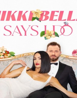 Nikki Bella Says I Do online For free