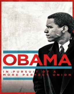 Obama: In Pursuit of a More Perfect Union Season 1