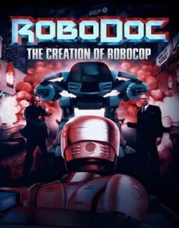 RoboDoc: The Creation of RoboCop online for free