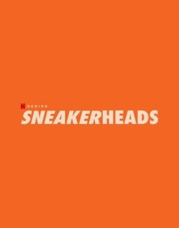 Sneakerheads Season 1