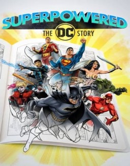 Superpowered: The DC Story online for free