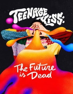 Teenage Kiss: The Future Is Dead online for free