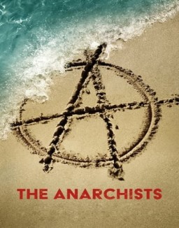 The Anarchists online for free