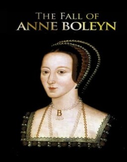 The Fall of Anne Boleyn Season 1