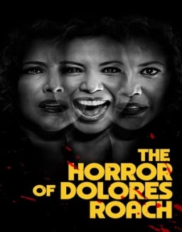 The Horror of Dolores Roach online for free