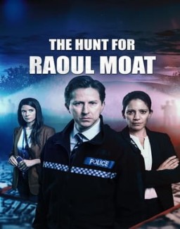 The Hunt for Raoul Moat online for free