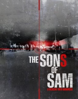 The Sons of Sam: A Descent Into Darkness online for free