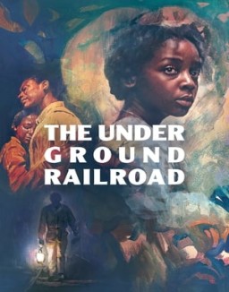 The Underground Railroad online for free