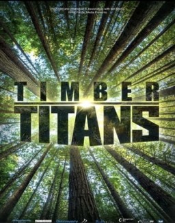 Timber Titans Season 1