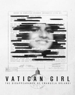 Vatican Girl: The Disappearance of Emanuela Orlandi online For free