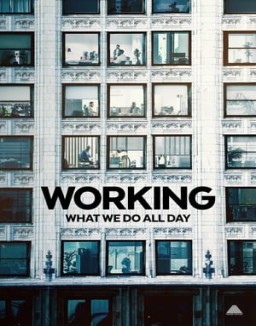 Working: What We Do All Day online For free